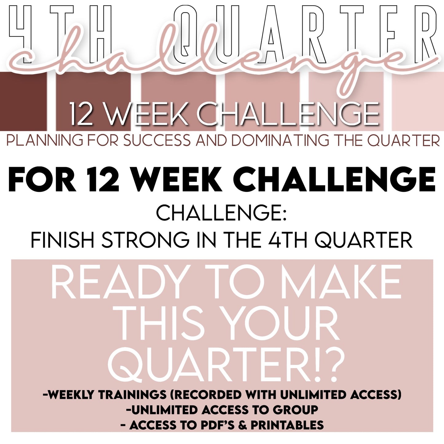 12 WEEK CHALLENGE: 4th Quarter Domination